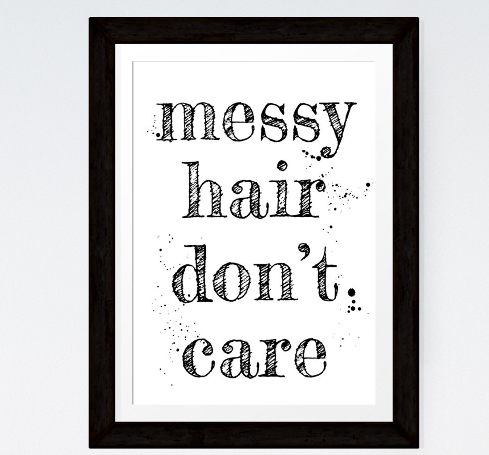Messy Hair Don't Care Typographic Printable Dorm Decor - Etsy