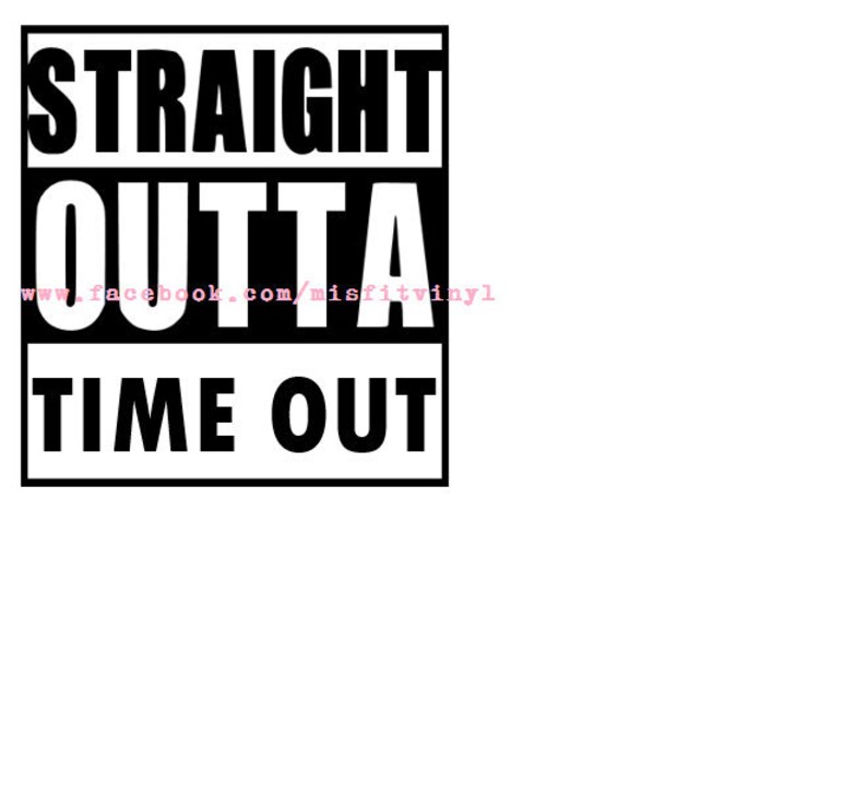 Download Craft Supplies Tools Paper Svg Files For Cricut Straight Outta Timeout Svg Mom Life Svg Boy Svg Kid Svg Timeout Svg Svg File Funny Svg Svg Girl Svg