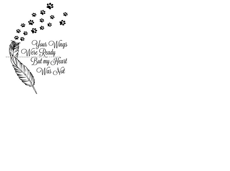 Download Your Paws Were Ready Svg Dog Loss Svg Dog Mom Dog Memorial Svg Loss Of Dog