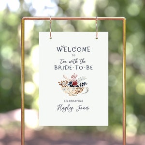 Tea Party Bridal Shower Welcome Sign, Tea with the Bride to Be, Bridal Tea, Bridal Brunch Welcome Sign, Floral Teacup, Editable Template