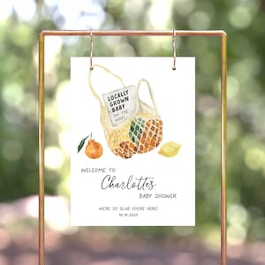Locally Grown Baby Shower Welcome Sign Template, Farmer's Market Baby Shower, Organic Baby, Locally Grown Shower, Grown with Love, Editable