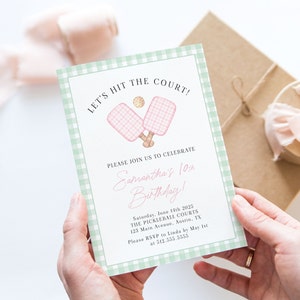 May include: A pastel green and white gingham-bordered invitation with the text "LET'S HIT THE COURT!" and "Samantha's 10th Birthday!" features pickleball paddles and a ball. The invitation includes event details and RSVP information.