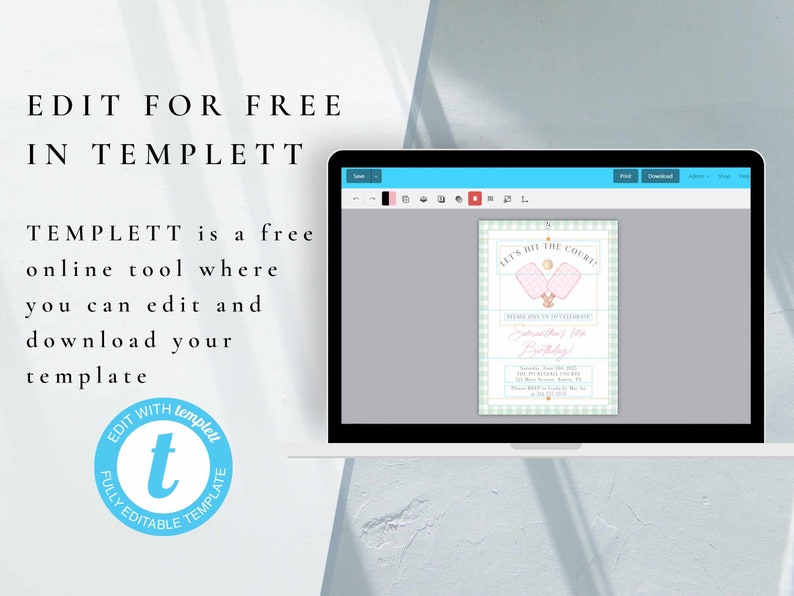 May include: A laptop screen displays a party invitation template. The invitation features a pink and green gingham pattern, two tennis rackets, and the text "Let's Hit the Court!" and "Sabrina's 1st Birthday!" The screen also shows the text "Edit for Free in Templett."