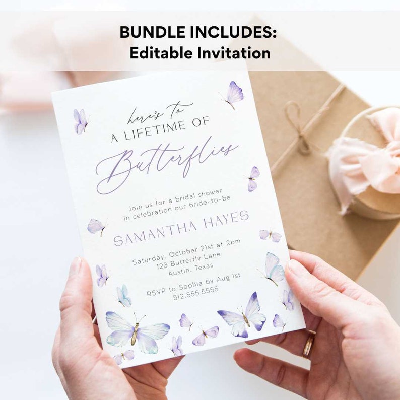 May include: A white invitation card with purple butterflies and the text "here's to a lifetime of butterflies". The invitation is for a bridal shower for Samantha Hayes on Saturday, October 21st at 2pm at 123 Butterfly Lane, Austin, Texas. RSVP to Sophia by August 1st at 512.555.5555.