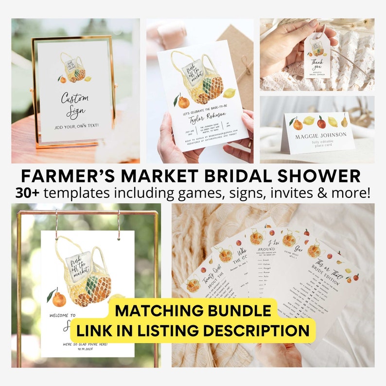 May include: A printable bridal shower invitation set with a farmer's market theme. The invitation features a watercolor illustration of a mesh bag filled with lemons and oranges. The text on the invitation reads "Let's celebrate the bride-to-be Taylor Robinson".