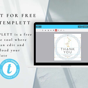 May include: A blue and white gingham circle with a cartoon goose and the text "Thank You" and "Charlie's First Birthday". The image is a digital template for a thank you card that can be edited and downloaded for free using the online tool Templett.