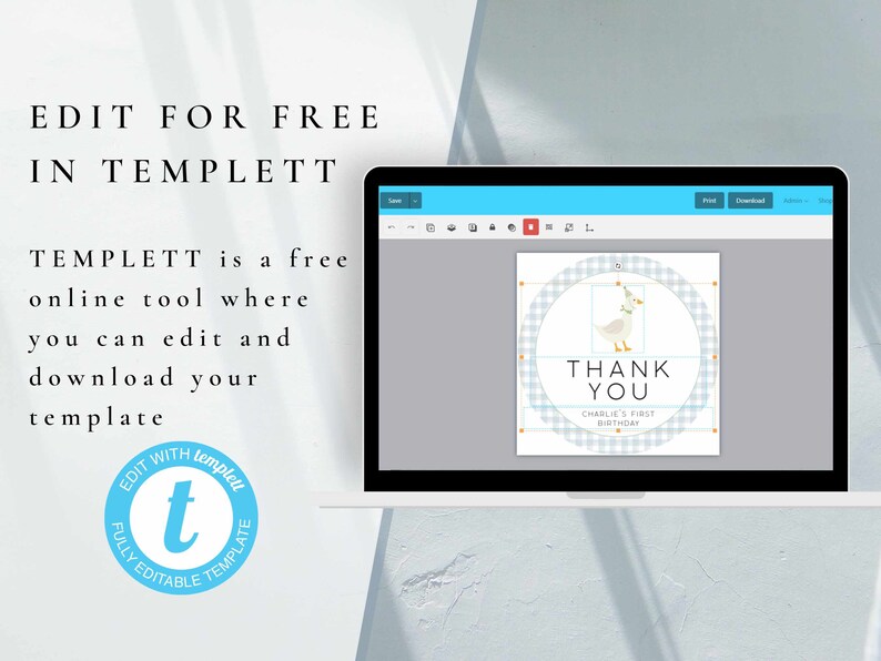 May include: A blue and white gingham circle with a cartoon goose and the text "Thank You" and "Charlie's First Birthday". The image is a digital template for a thank you card that can be edited and downloaded for free using the online tool Templett.