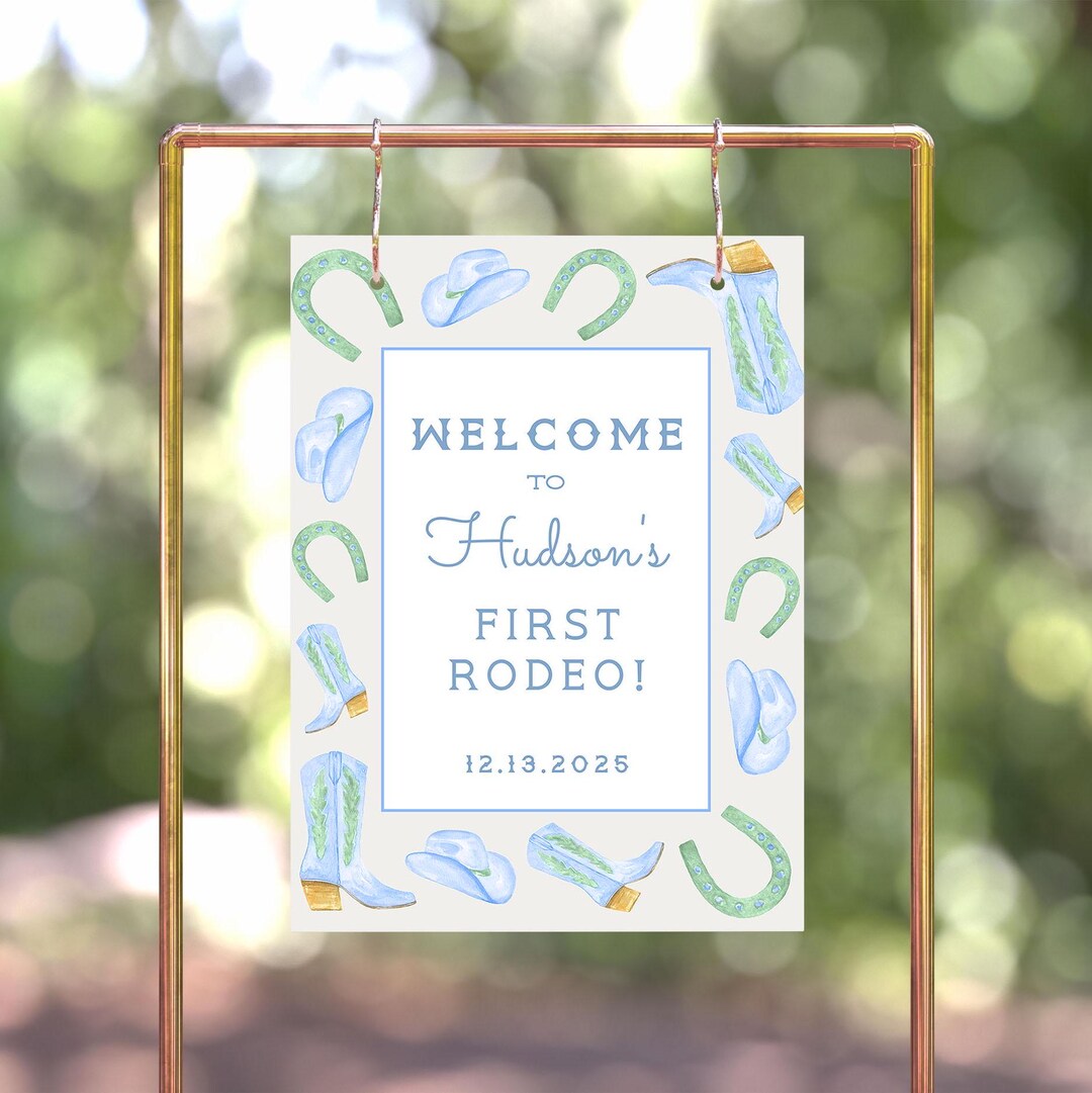 First Rodeo Birthday Welcome Sign: Cowboy Western Theme (template) - Etsy