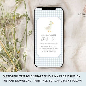 May include: A blue and white gingham patterned printable invitation for a baby's first birthday party. The invitation features a cartoon goose with a party hat and the text "Our Silly Goose Charlie's One".