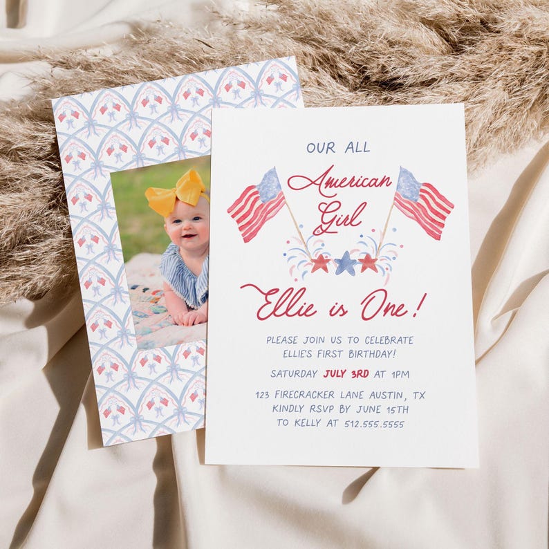 May include: A white invitation with red, white, and blue watercolor accents. The invitation says "Our All American Girl Ellie is One!" and includes details for a birthday party.