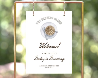 Baby is Brewing Shower Welcome Sign Template, Coffee Baby Shower Welcome Sign, The Perfect Blend, Coffee Shop Shower, Coffee Theme, Editable