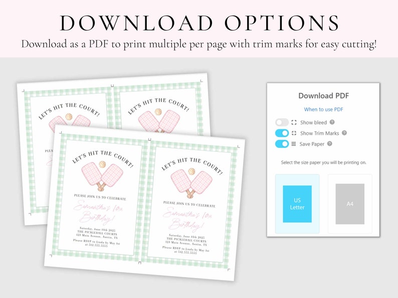 May include: Invitations with a light green gingham border and the text "LET'S HIT THE COURT!" feature pink pickleball paddles and a gold ball. The invitations are for a birthday celebration and are available for download as a PDF.