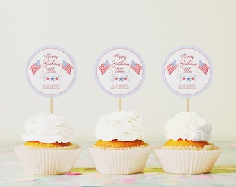 4th of July Birthday Cupcake Topper Template, American 1st Birthday Party, Summer 1st Birthday Theme, Independence Day Birthday, Printable