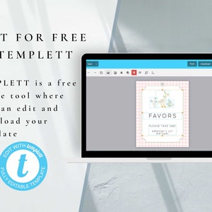 May include: A computer screen displaying a pink and white favor sign with a cartoon duck and the text "Favors Please take one! Emerson's 1st Birthday". The text "Edit for free in Templett" is displayed above the screen.