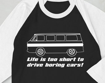 Corvair Greenbrier Life is Too Short to Drive Boring Cars 3/4 sleeve raglan shirt