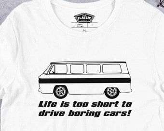 Corvair Greenbrier Life is Too Short to Drive Boring Cars Short-sleeve unisex t-shirt