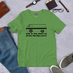 Corvair Corvan Life is Too Short to Drive Boring Cars Short-sleeve unisex t-shirt Leaf