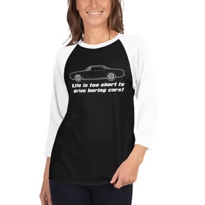 Corvair Life is too Short to Drive Boring Cars 3/4 sleeve raglan shirt image 3
