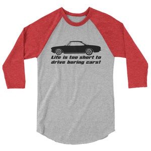 Corvair Life is Too Short to Drive Boring Cars 3/4 sleeve raglan shirt Grey/Heather Red