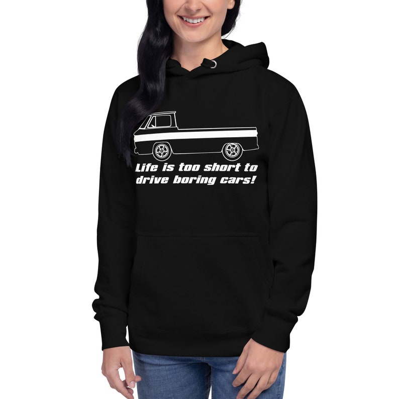 Corvair Rampside Life is Too Short to Drive Boring Cars Unisex Hoodie image 2