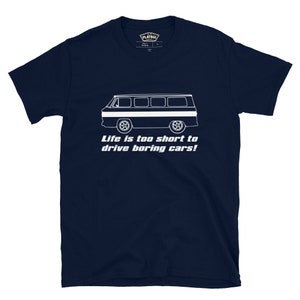 Corvair Greenbrier Life is Too Short to Drive Boring Cars Short-Sleeve Unisex T-Shirt image 2