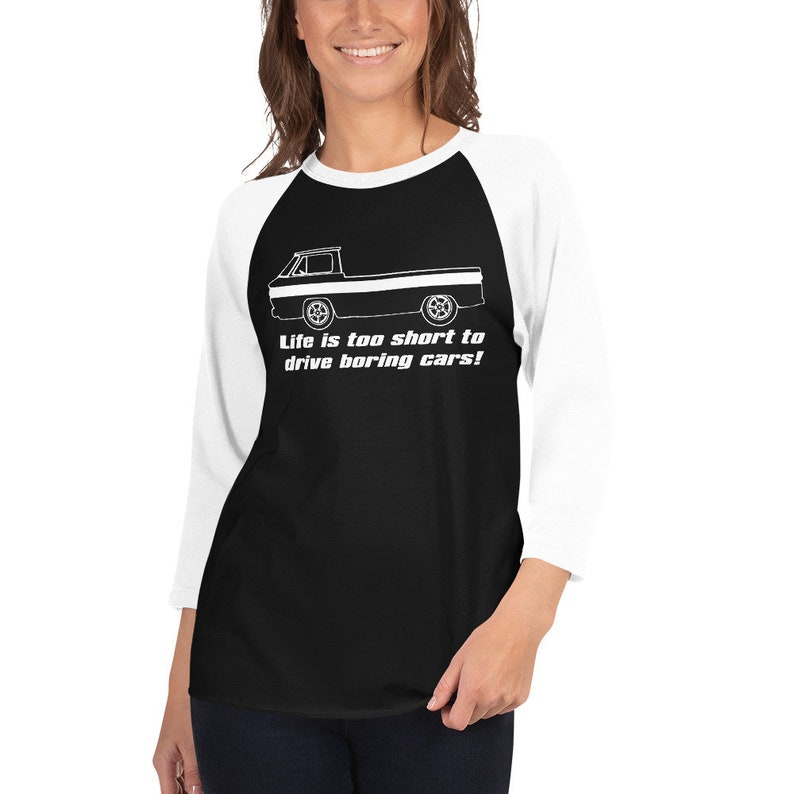 Corvair Rampside Life is Too Short to Drive Boring Cars 3/4 sleeve raglan shirt image 8