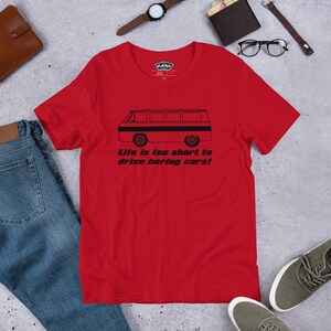 Corvair Greenbrier Life is Too Short to Drive Boring Cars Short-sleeve unisex t-shirt Red