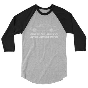 Corvair Life is too Short to Drive Boring Cars 3/4 sleeve raglan shirt image 5