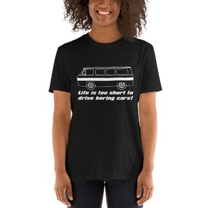 Corvair Greenbrier Life is Too Short to Drive Boring Cars Short-Sleeve Unisex T-Shirt image 6