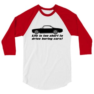 Corvair Life is Too Short to Drive Boring Cars 3/4 sleeve raglan shirt White/Red