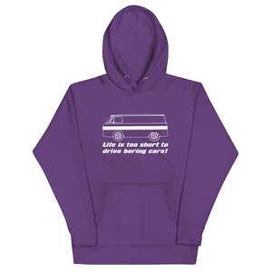 Corvair Corvan Life is Too Short to Drive Boring Cars Unisex Hoodie Purple