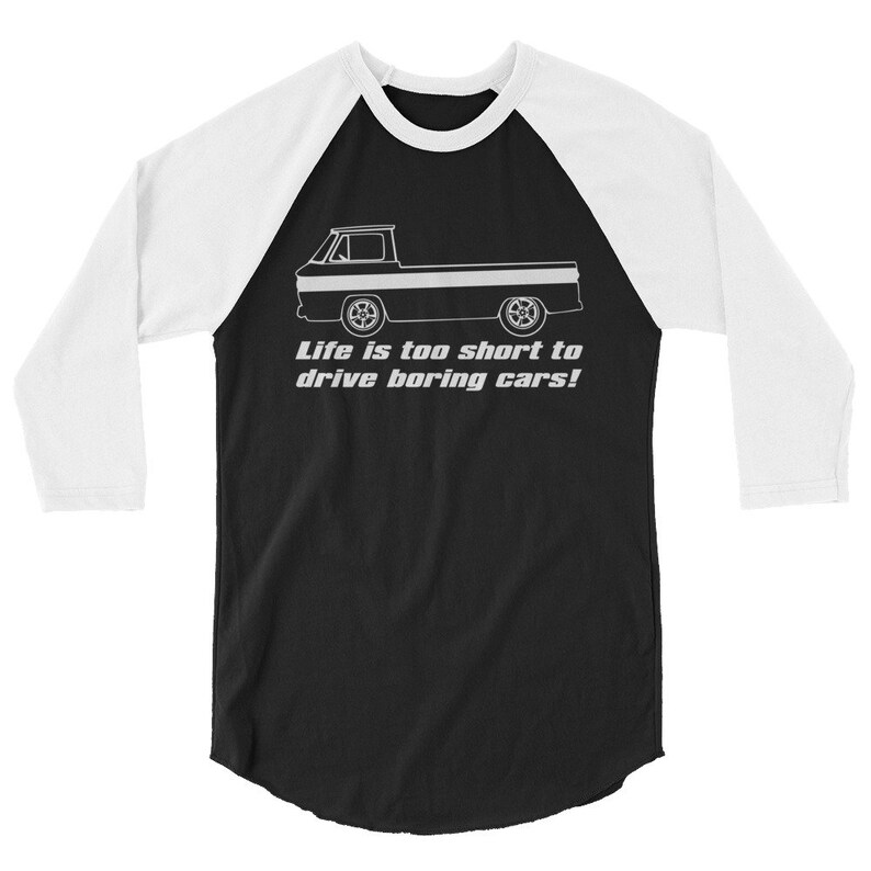 Corvair Rampside Life is Too Short to Drive Boring Cars 3/4 sleeve raglan shirt image 6