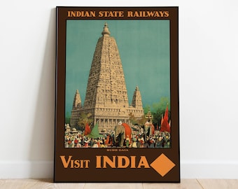 May include: Vintage travel poster for the Indian State Railways featuring a large, ornate, white temple with a blue sky and a crowd of people in the foreground. The poster reads "Visit India" and "Budh Gaya" in brown text.