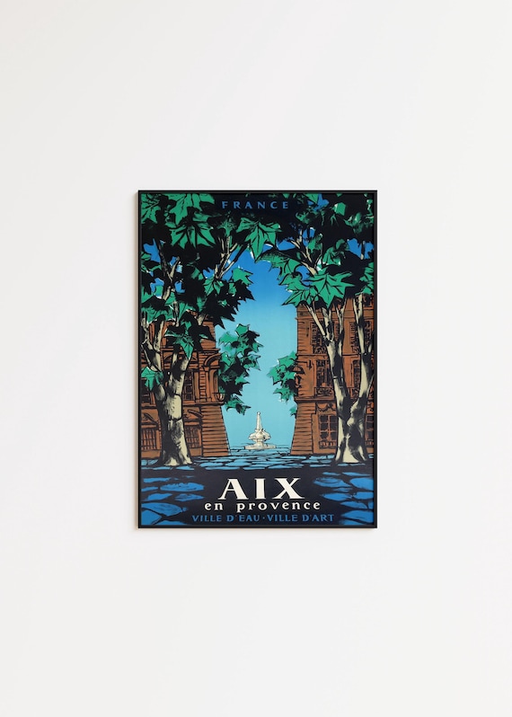 Aix en Provence Vintage Travel Poster: France Wall Art Print