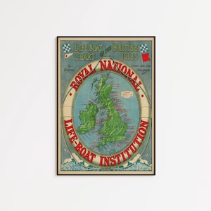 May include: Vintage framed print of a life-boat chart of the British Isles. The map is in green and blue, with text in red and black. The print includes the text "Royal National Life-Boat Institution."