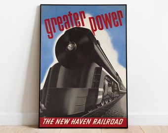 Póster Vintage Tren Americano 'Greater Power New Haven' - Reproducción Giclée Sobre Lienzo O Papel (EE.UU.)