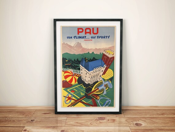 Poster Print France Wall Art Print Vintage Travel Print Pau Travel Poster Hanger Framed Print Canvas Print Wall Decor