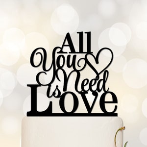 All You Need Is Love Cake Topper,Cake Topper Hochzeit,Torten deko,Torten deko,Torten Torten topper,Torten Torten topper,Torten Torten topper P131