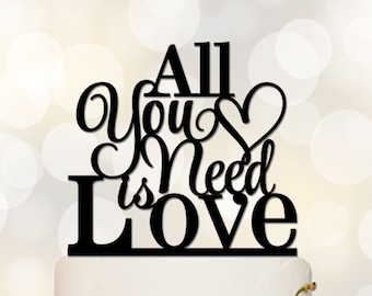 All You Need Is Love Cake Topper,Wedding Cake Topper,Cake Decoration,Custom Cake Topper,Love Cake Topper,Rustic Cake Topper P131