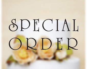 SPECIAL ORDER