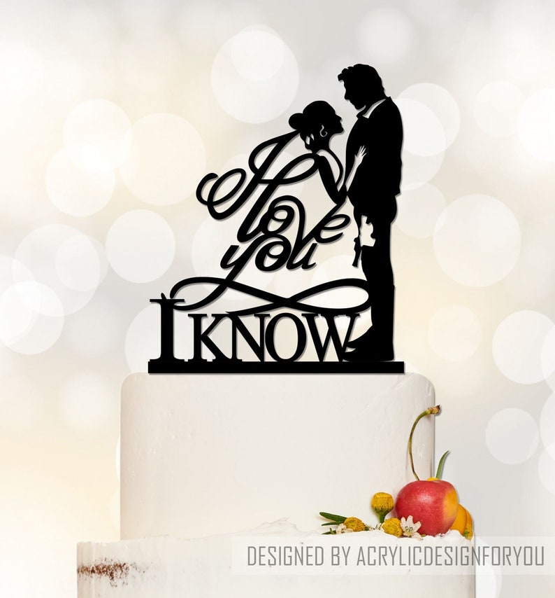 Star Wars Wedding Cake Topper, I love you I know Cake Topper, Han and Leia Cake Topper,Custom Cake Topper, Personalized Cake Topper-P162 