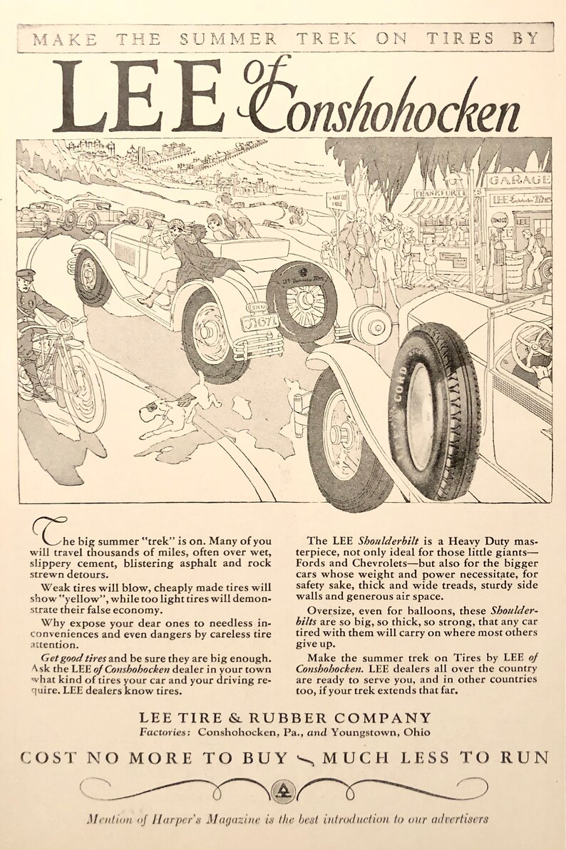 Vintage Print Ad 1928 Lee Tires /& Rubber Company Cost No More To Buy~Much Less To Run
