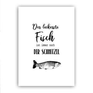 Calligraphy poster with saying for the kitchen Beautiful decoration for the kitchen Fisch Schnitzel