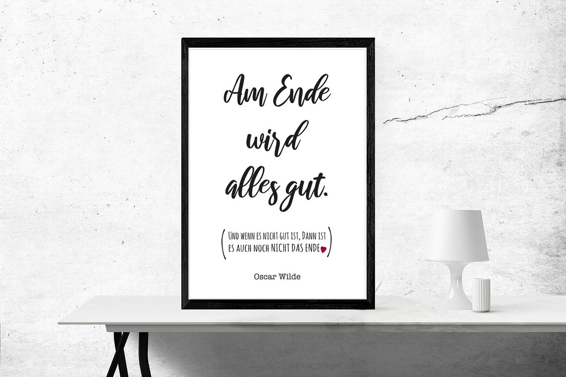 Poster mit Spruch Am Ende wird alles gut Etsy
