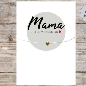 Geschenk für Mama - Armband mit Herzanhänger und Karte Mama du bist wunderbar