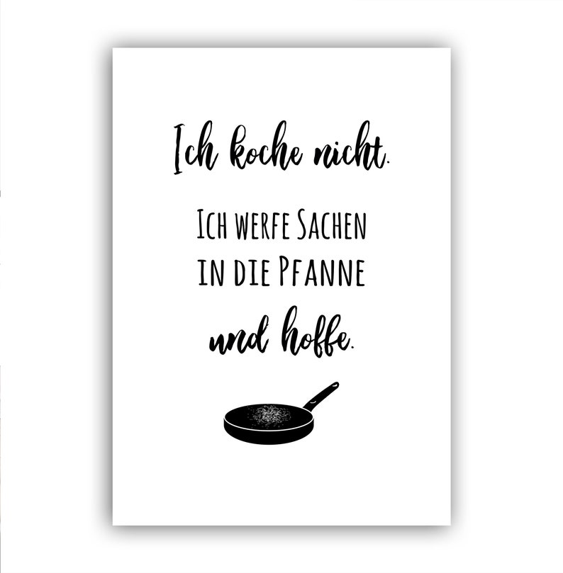 Calligraphy poster with saying for the kitchen Beautiful decoration for the kitchen Koche nicht