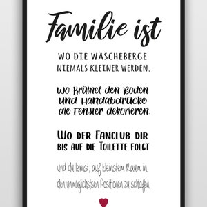 Modernes Bild mit Spruch Familie ist wo die Wäscheberge niemals