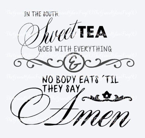 In The South Sweet Tea Quotesvg031 Svg Files Quote Svg Etsy