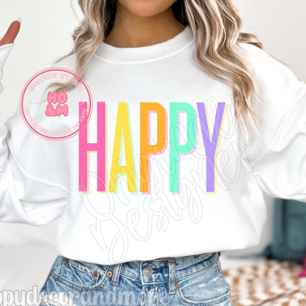 Happy PNG Colorful Trendy Preppy PNG Happy Shirt Design Happiness PNG Rainbow Letters
