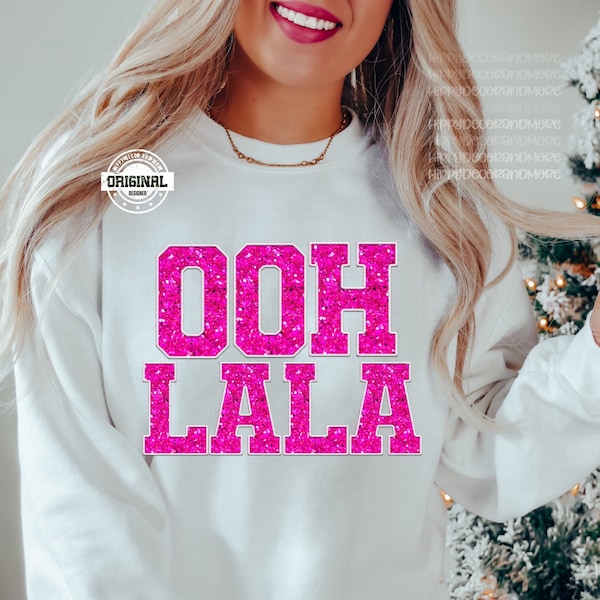 Oh La La PNG Sparkly Glitter Christmas Shirt Sublimation Vector Design NYE PNG Pink Transfer Design